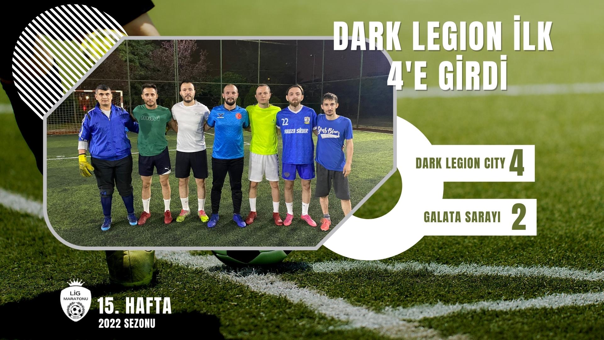 DARK LEGION 2 HAFTA SONRA 